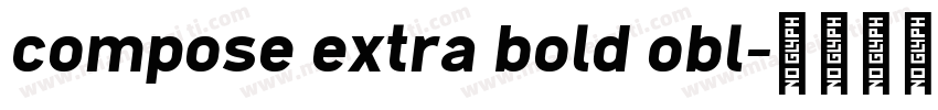 compose extra bold obl字体转换